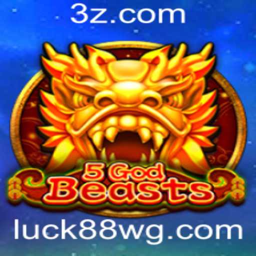Explorando 5GodBeasts: A Experiência Inovadora de luck88 Slot