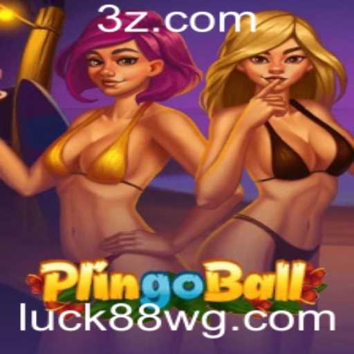 Descobrindo o Mundo do Plingoball e seu Encontro com Luck88 Slot