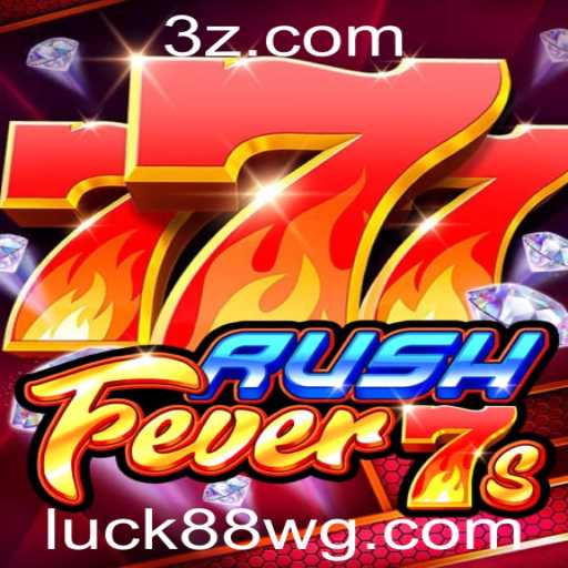 Descubra o Mundo Emocionante de RushFever7s: O Luck88 Slot