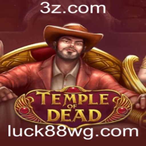 Explorando o Jogo TempleofDead e o Universo do luck88 slot
