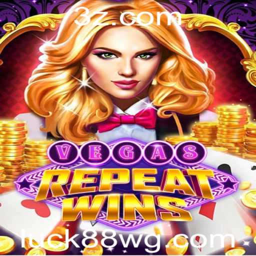 Explorando o Fascinante Mundo de VegasRepeatWins e a Emoção do Luck88 Slot